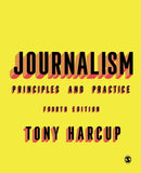 Journalism : Principles and Practice-9781526497895