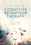 First Steps in Cognitive Behaviour Therapy-9781526499165