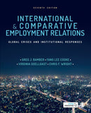 International and Comparative Employment Relations : Global Crises and Institutional Responses-9781526499653