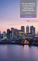 The Law Relating to International Banking and Capital Markets-9781526527042