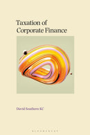Taxation of Corporate Finance-9781526528667