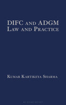 DIFC and ADGM Law and Practice