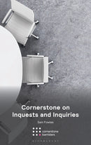 Cornerstone on Inquests and Inquiries-9781526531773