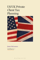 US/UK Private Client Tax Planning-9781526533401