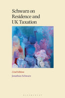 Schwarz on Residence and UK Taxation-9781526534590