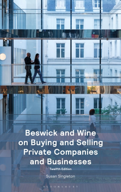 Beswick and Wine on Buying and Selling Private Companies and Businesses
