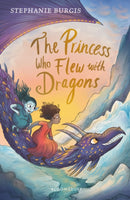 The Princess Who Flew with Dragons-9781526604330