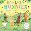 Hop Little Bunnies : A Lift-the-Flap Adventure-9781526606112