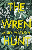 The Wren Hunt-9781526606259