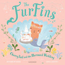 The FurFins: CherryTail and the Mermaid Wedding-9781526606570
