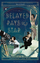 Delayed Rays of a Star-9781526609021