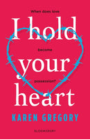 I Hold Your Heart-9781526609168