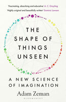 Shape of Things Unseen