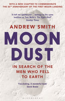 Moondust : In Search of the Men Who Fell to Earth-9781526611574