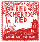 Red, Cherry Red-9781526614841