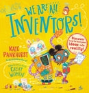 We Are All Inventors! : Discover how to turn your ideas into reality!-9781526615459