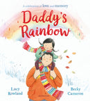 Daddy''s Rainbow