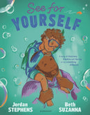 See for Yourself : A story about discovery and daring to try something different - the perfect Father's Day gift-9781526618078
