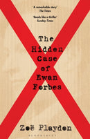The Hidden Case of Ewan Forbes : The Transgender Trial that Threatened to Upend the British Establishment-9781526619143