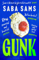 Gunk : `One of the year's standout books' SUNDAY TIMES-9781526621825