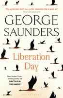 Liberation Day : From `the world's best short story writer' (The Telegraph) and winner of the Man Booker Prize-9781526624994