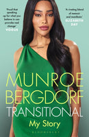 Transitional : The landmark manifesto from the pioneering activist and model-9781526630322
