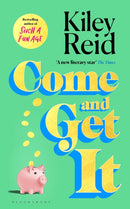 Come and Get It : One of 2024's hottest reads - chosen for Fearne Cotton's Happy Place Book Club-9781526632548