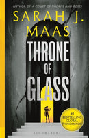 Throne of Glass : From the