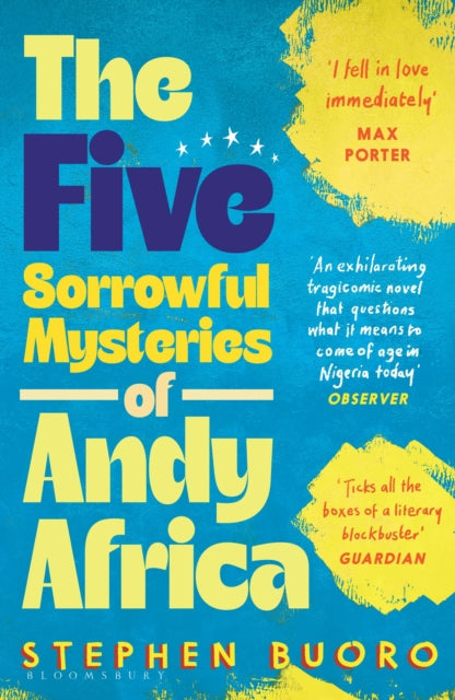 The Five Sorrowful Mysteries of Andy Africa : Shortlisted for the Nero Book Awards 2023-9781526638014
