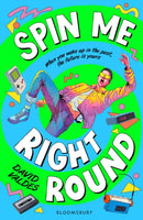 Spin Me Right Round