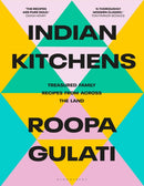 Indian Kitchens : Treasured family recipes from across the land-9781526642585