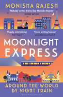 Moonlight Express : Around the World By Night Train-9781526644169