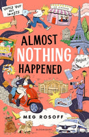 Almost Nothing Happened-9781526646187