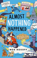 Almost Nothing Happened-9781526646200