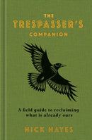 Trespasser''s Companion