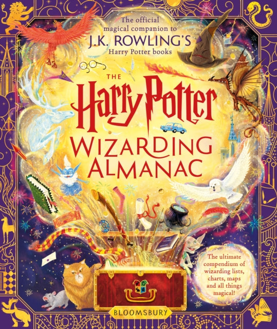 The Harry Potter Wizarding Almanac : The official magical companion to J.K. Rowling's Harry Potter books-9781526646712