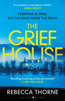 Grief House