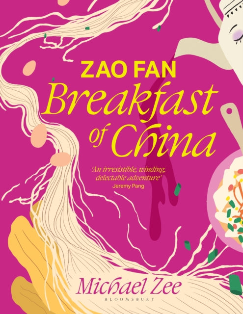 Zao Fan: Breakfast of China-9781526657282