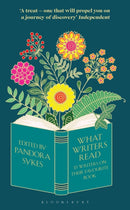 What Writers Read : 35 Writers on their Favourite Book-9781526657497