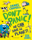 Don''t Panic! We CAN Save The Planet