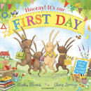 Hooray! It''s Our First Day