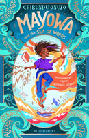 Mayowa and the Sea of Words : `Joyful and truly original' - Katherine Rundell, author of Impossible Creatures-9781526661005