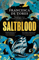 Saltblood : An epic historical fiction debut inspired by real life female pirates-9781526661319