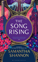 The Song Rising : The million-copy bestselling series from the author of THE PRIORY OF THE ORANGE TREE-9781526664822