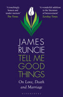Tell Me Good Things