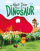 Next Door There is a Dinosaur : A funny picture book for 3+ with hidden dinosaurs on every page-9781526671523