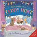 We're Going on a Teddy Hunt : A Bedtime Lift-the-Flap Adventure (The Bunnies of Hoppity Hill)-9781526671714