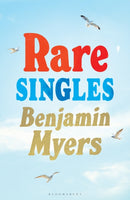 Rare Singles : `A heartwarming summer read' independent.co.uk-9781526671905