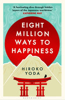 Eight Million Ways to Happiness