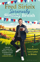 Seriously British : A Frenchman's Adventures in Britain-9781526678690